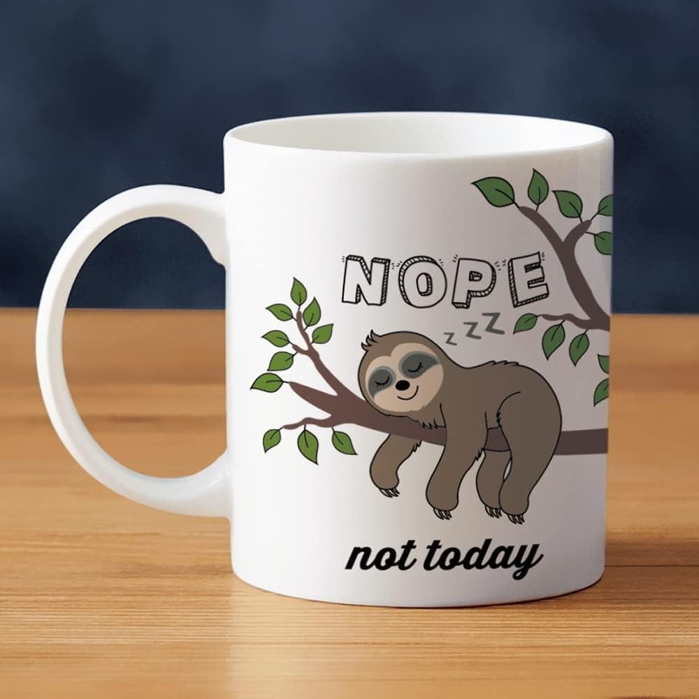Cute Sloth Gifts Nope Not Today Funny Coffee Mug Have A Nice Day Ceramic Tea Cup 11oz, Kawaii Birthday Present for Men Women Wife Husband Daughter Friends