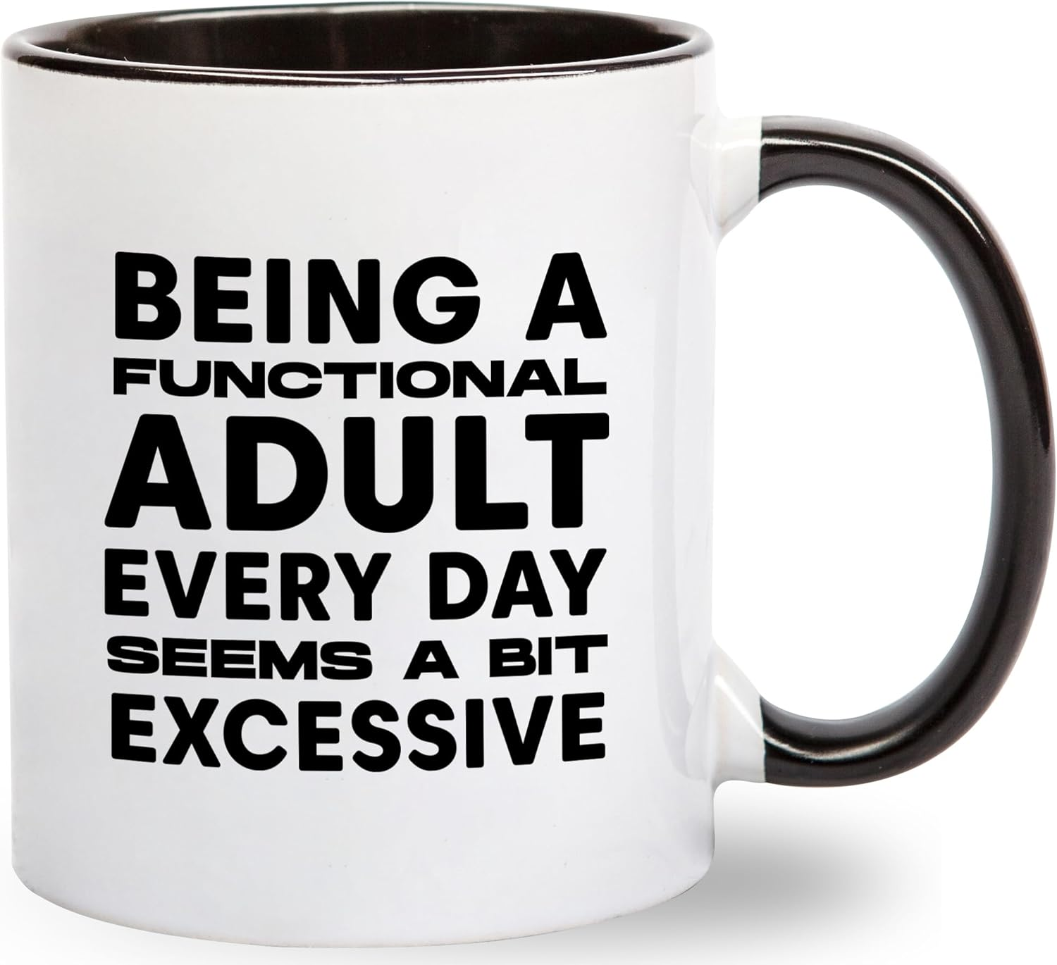 Being A Functional Adult Every Day Seems A Bit Excessive Coffee Mug - Funny Office Coworker Birthday Gift Idea for Him Her – Humorous Sarcastic Present for Best Friend Men Women - 11oz Cup