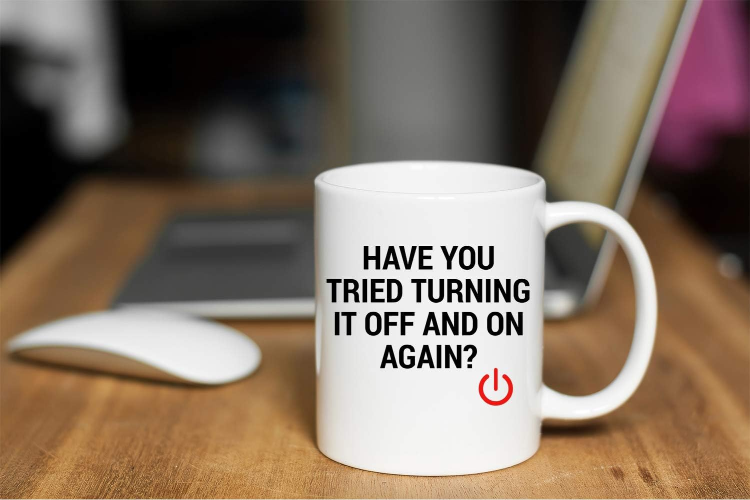 Have You Tried Turning It Off And On Again? 11oz Ceramic Coffee Mug Funny Sarcastic Mug - Perfect for Computer Nerd. Idea for Office or Geek Coworkers IT Great Office Mug