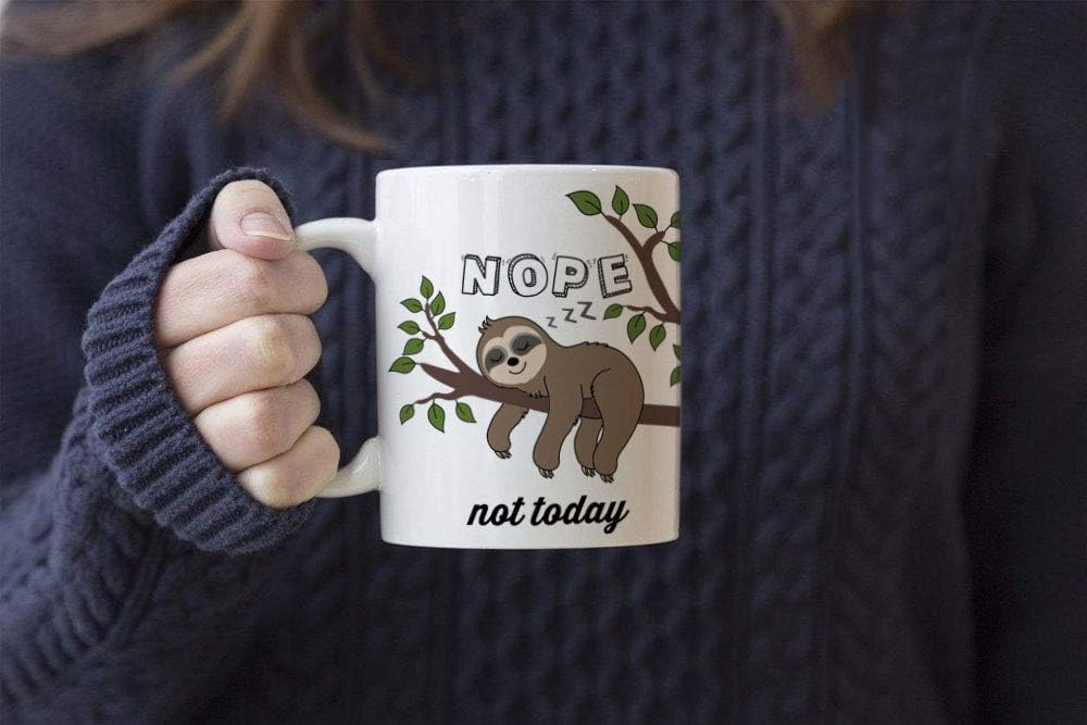 Cute Sloth Gifts Nope Not Today Funny Coffee Mug Have A Nice Day Ceramic Tea Cup 11oz, Kawaii Birthday Present for Men Women Wife Husband Daughter Friends