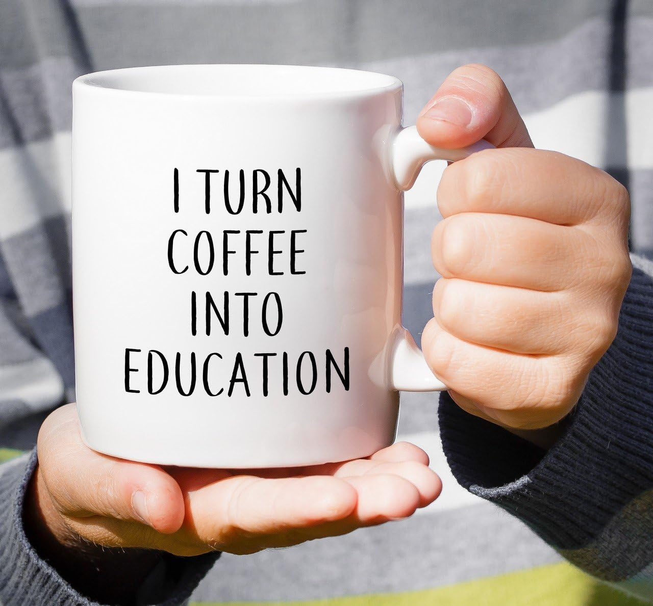 I Turn Coffee Into Education 11 Oz Ceramic Coffee Mugs - Funny, Sarcasm, Sarcastic, Inspirational birthday gifts for friends, coworkers, teachers, professor, siblings, dad, mom