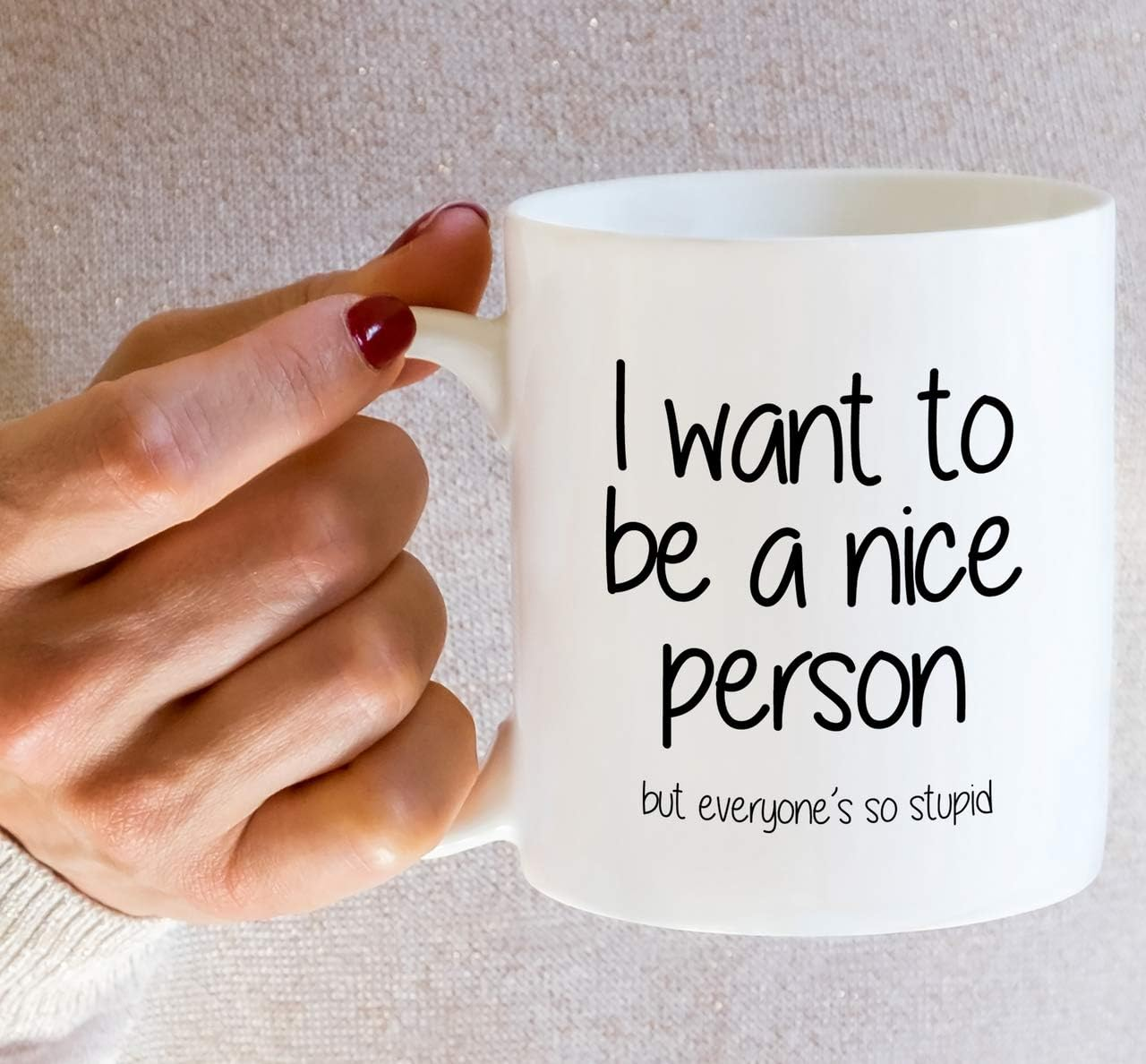 Retreez Funny Mug - I Want to be a Nice Person but Everyone's so Stupid 11 Oz Ceramic Coffee Mugs - Funny, Sarcasm, Sarcastic, Inspirational birthday gifts for friends, coworkers, siblings.