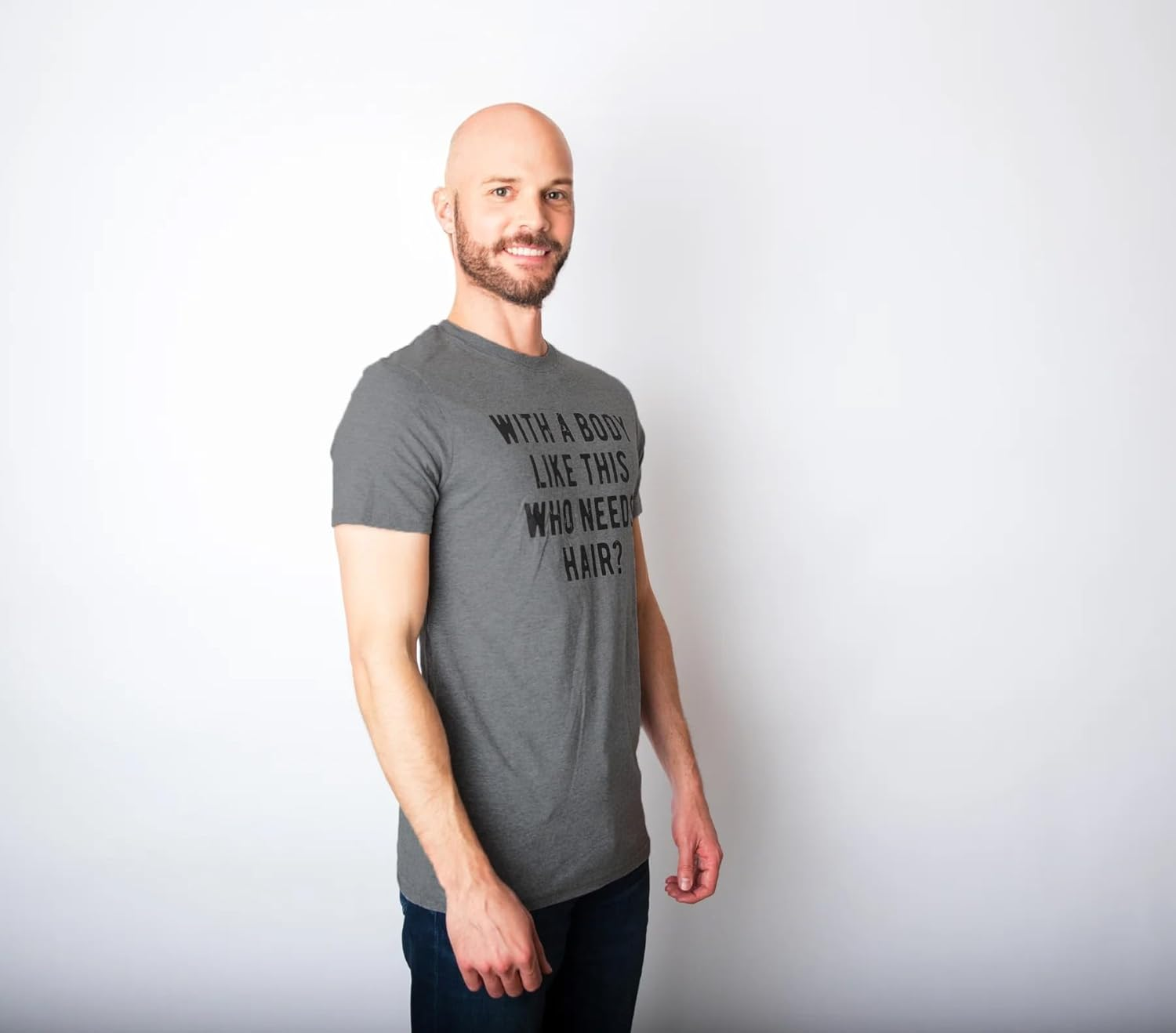 With A Body Like This Who Needs Hair T Shirt Funny Balding Dad BOD Tee