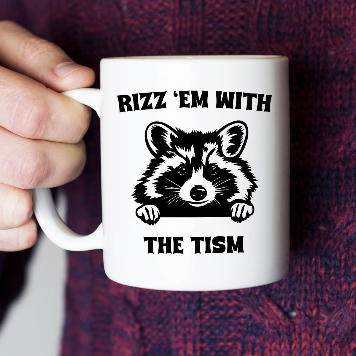 Rizz 'Em With The Tism Mug - Funny Raccoon Meme Gag Gifts For For Men Women Boyfriend Girlfriend - Autism Awareness Birthday Present For Him Her Best Friend - 11oz White Coffee Tea Cup