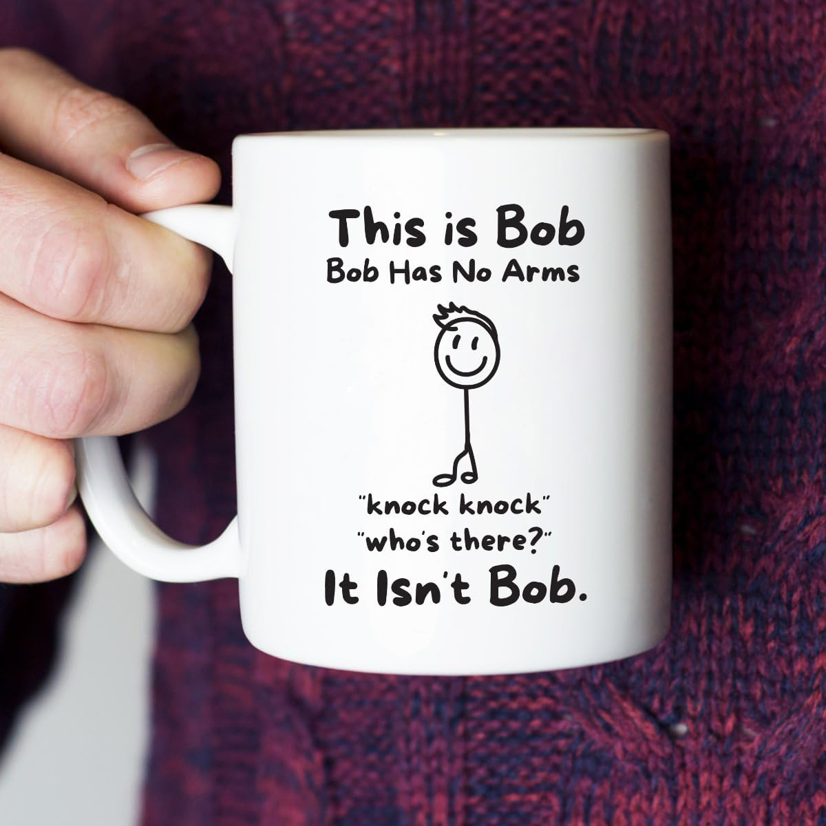 This Is Bob Funny Stickman Figure Coffee Mug - Bob Has No Arms Adult Humor Mug for Him Husband Boyfriend Gift Idea - Hilarious Birthday Presents for Office Coworker or Dad - 11 oz White Novelty Cup