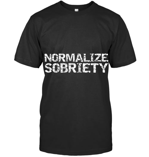 Addiction Recovery Gifts for Men Funny Normalize Sobriety T Shirt